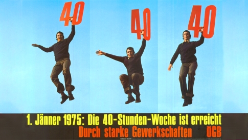 Plakat zur Einführung de 40-Stunden-Woche 1975